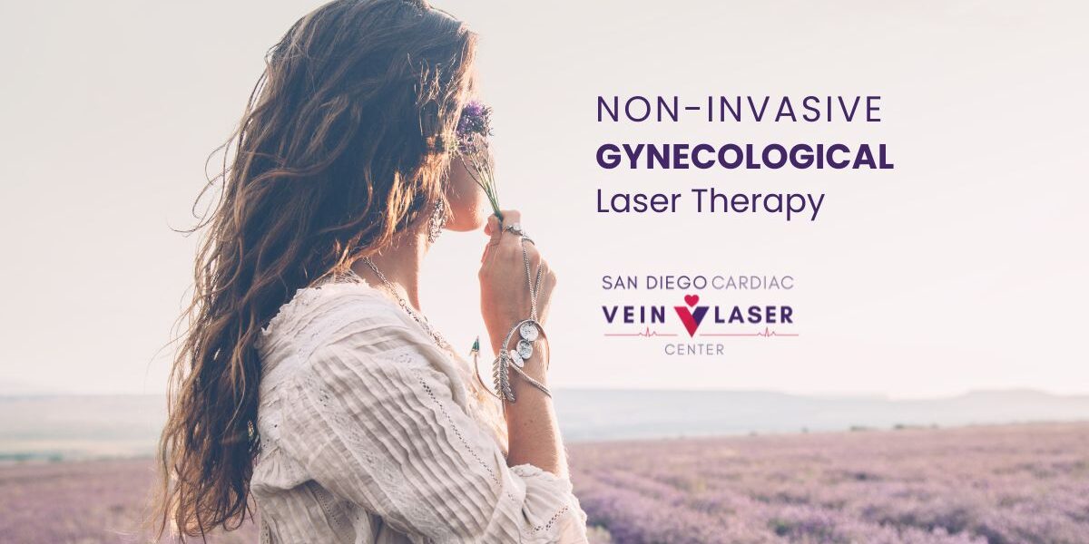 Non-invasive Gynecological Laser Therapy Non-invasive Gynecological Laser Therapy