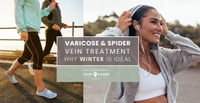 Varicose & Spider Vein Treatment Why Winter Is Ideal